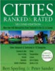 Cities Ranked & Rated: More than 400 Metropolitan Areas Evaluated in the U.S. and Canada (Cities Ranked and Rated)